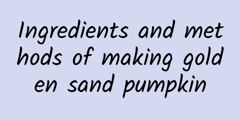 Ingredients and methods of making golden sand pumpkin