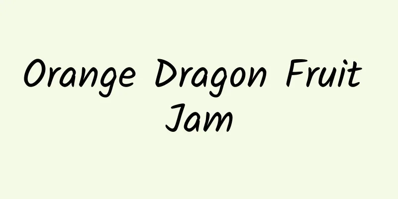 Orange Dragon Fruit Jam