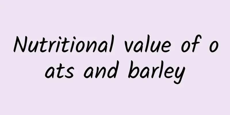 Nutritional value of oats and barley