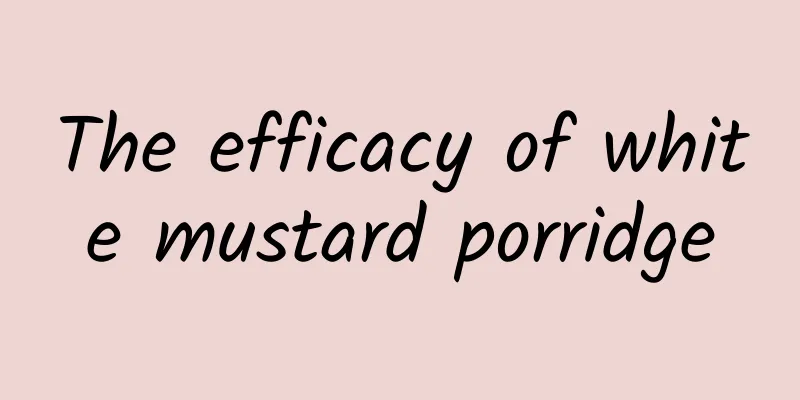 The efficacy of white mustard porridge