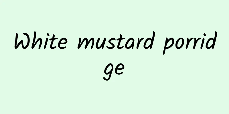 White mustard porridge