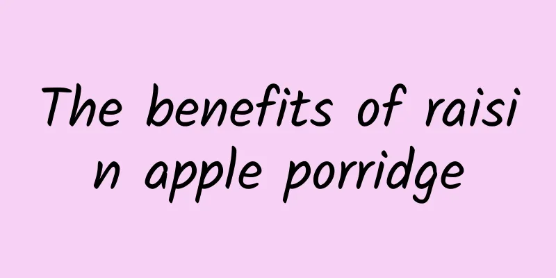 The benefits of raisin apple porridge