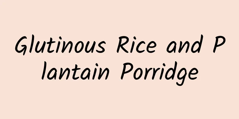 Glutinous Rice and Plantain Porridge