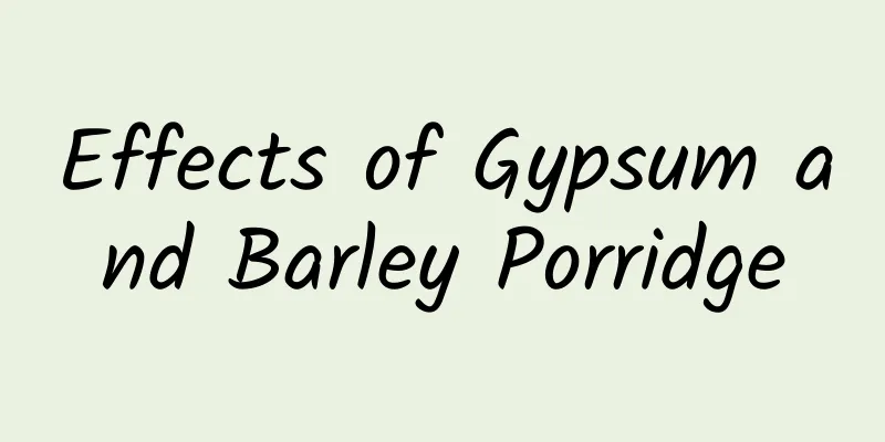 Effects of Gypsum and Barley Porridge