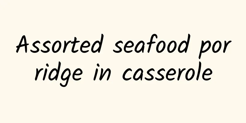 Assorted seafood porridge in casserole