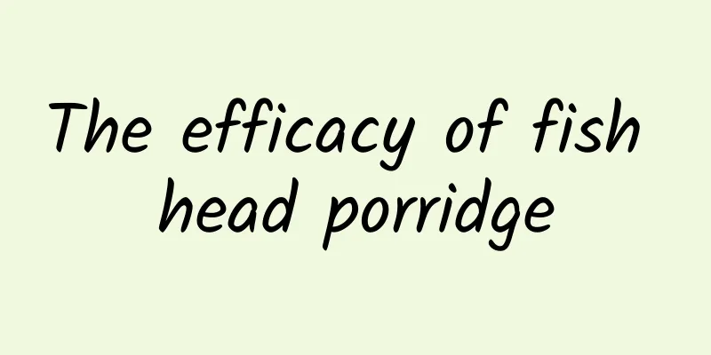 The efficacy of fish head porridge