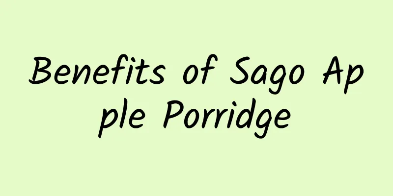 Benefits of Sago Apple Porridge