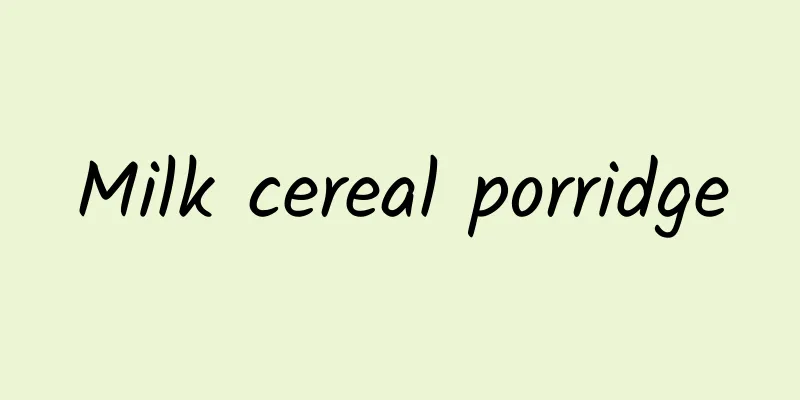 Milk cereal porridge