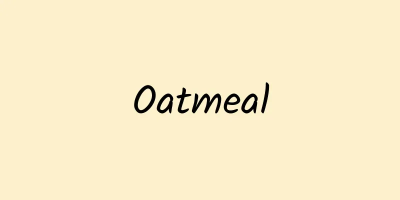 Oatmeal