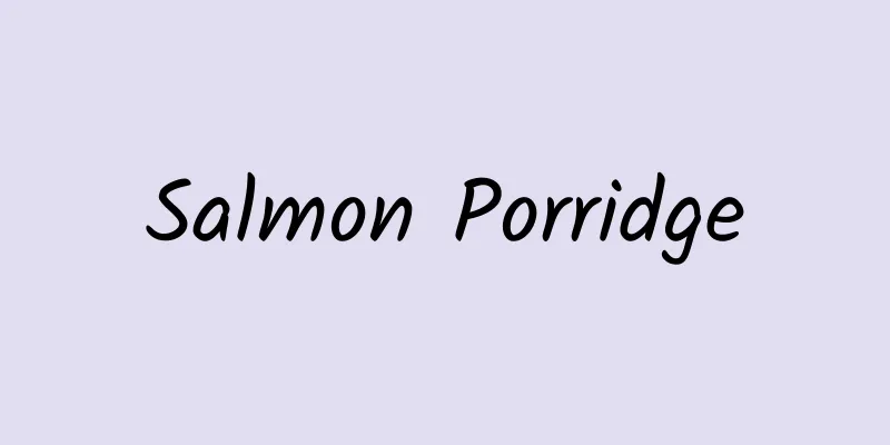 Salmon Porridge