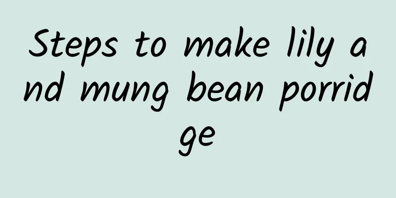 Steps to make lily and mung bean porridge