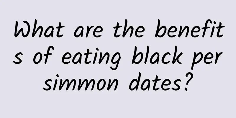 What are the benefits of eating black persimmon dates?