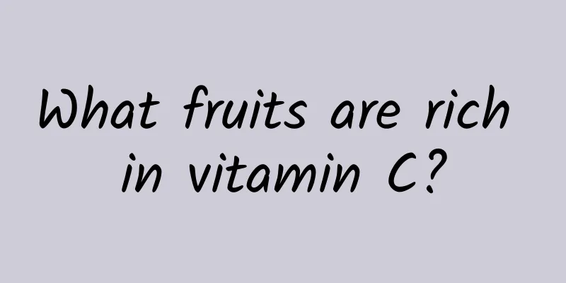 What fruits are rich in vitamin C?