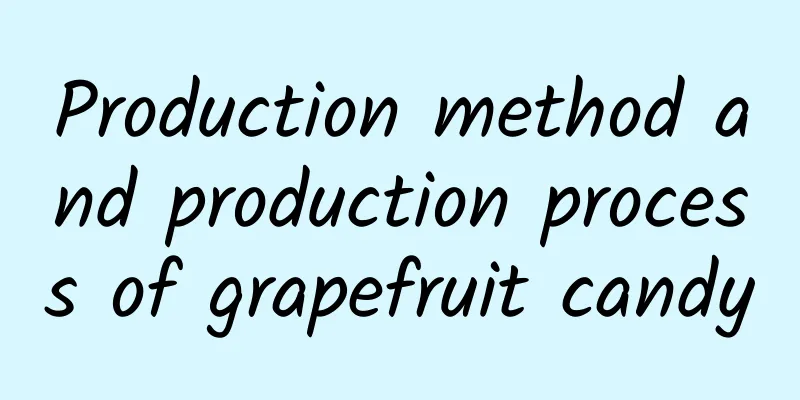 Production method and production process of grapefruit candy