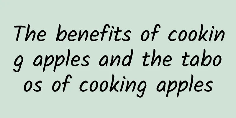 The benefits of cooking apples and the taboos of cooking apples