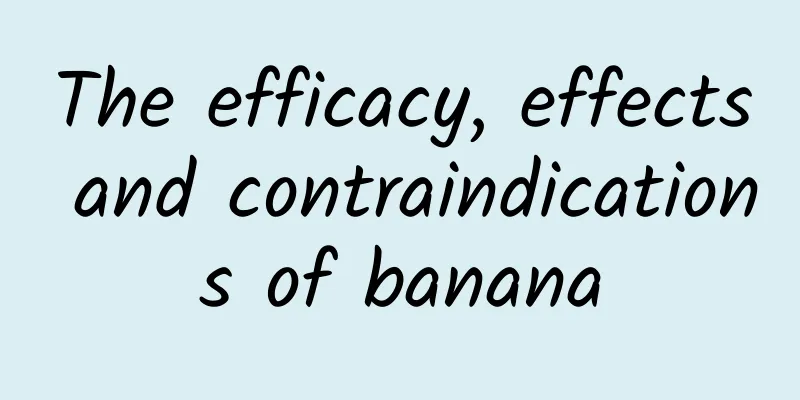 The efficacy, effects and contraindications of banana