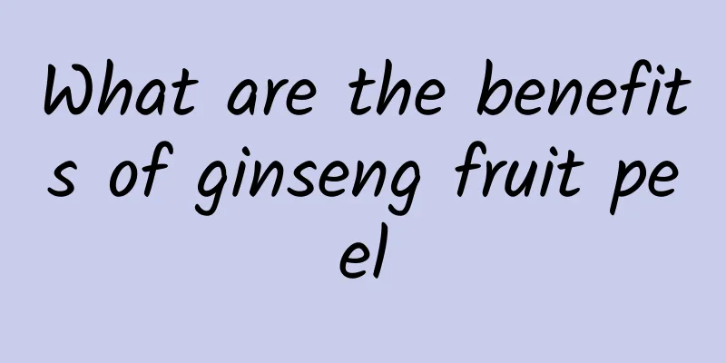 What are the benefits of ginseng fruit peel