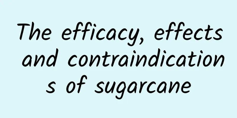 The efficacy, effects and contraindications of sugarcane