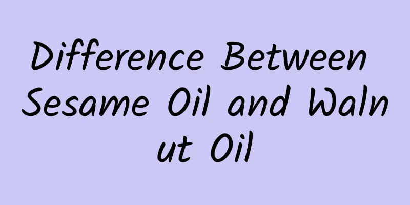 Difference Between Sesame Oil and Walnut Oil