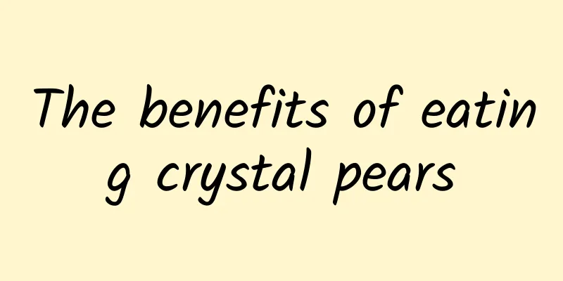 The benefits of eating crystal pears