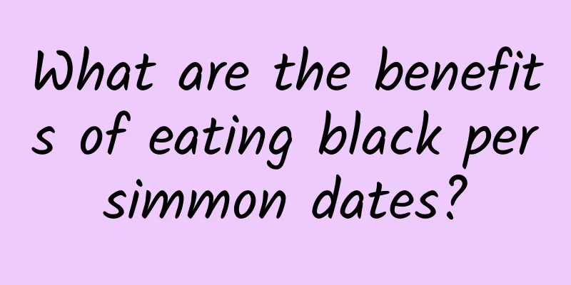 What are the benefits of eating black persimmon dates?