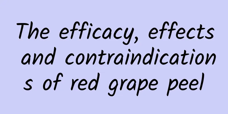 The efficacy, effects and contraindications of red grape peel