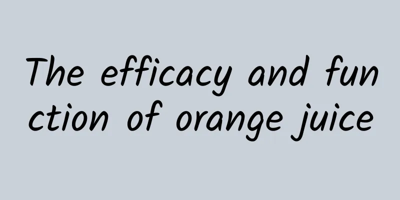 The efficacy and function of orange juice