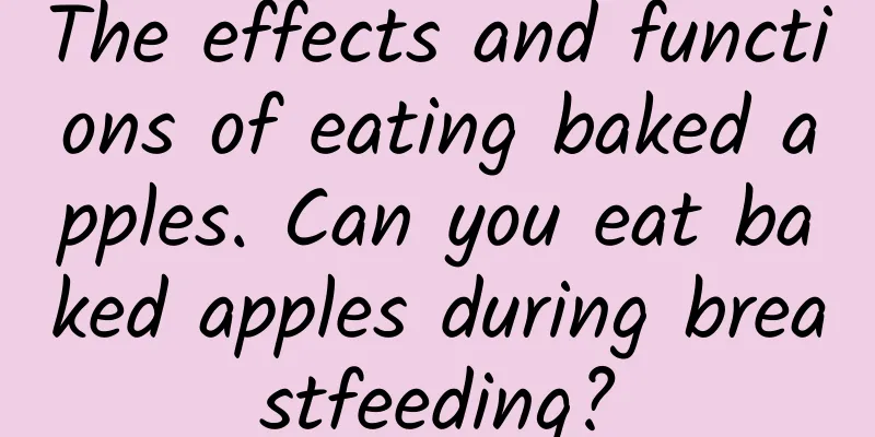 The effects and functions of eating baked apples. Can you eat baked apples during breastfeeding?