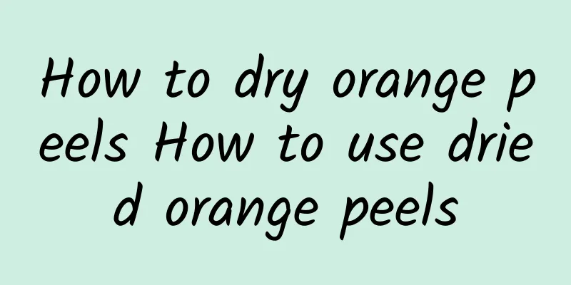 How to dry orange peels How to use dried orange peels