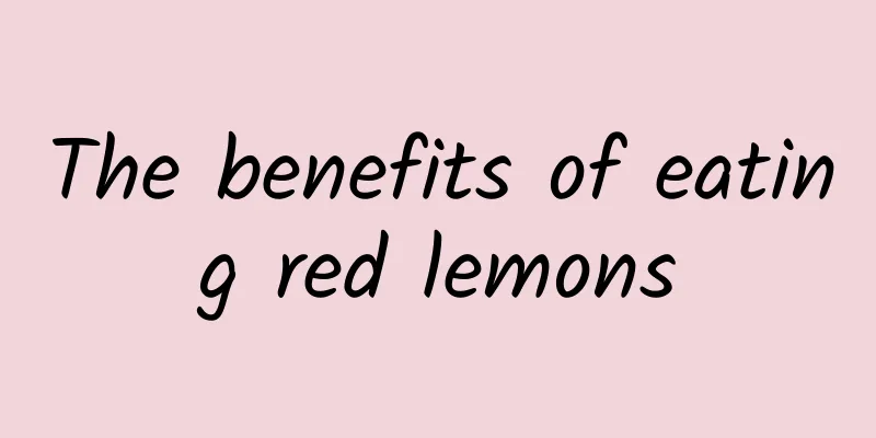 The benefits of eating red lemons