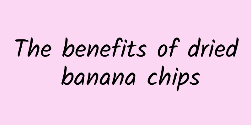 The benefits of dried banana chips