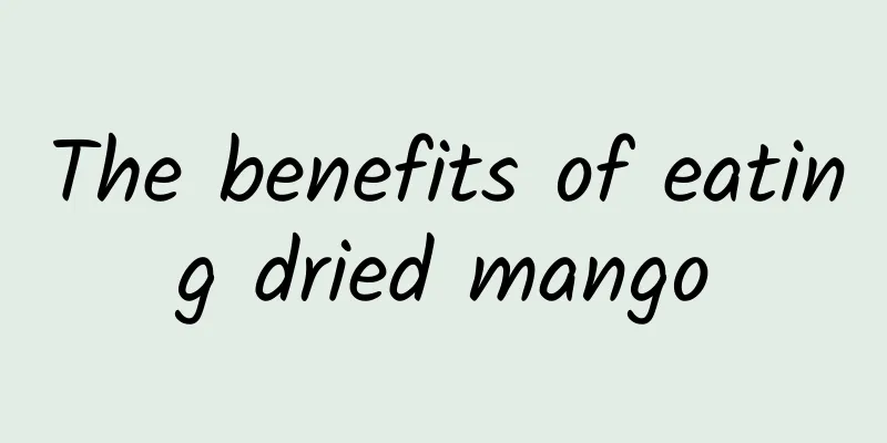 The benefits of eating dried mango