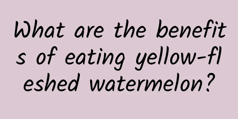 What are the benefits of eating yellow-fleshed watermelon?