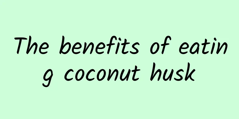 The benefits of eating coconut husk