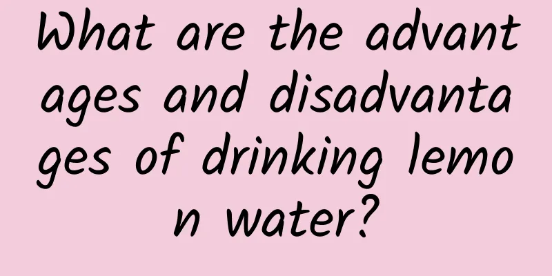 What are the advantages and disadvantages of drinking lemon water?