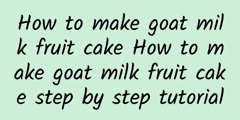 How to make goat milk fruit cake How to make goat milk fruit cake step by step tutorial