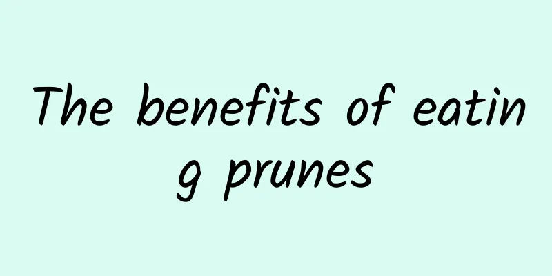 The benefits of eating prunes