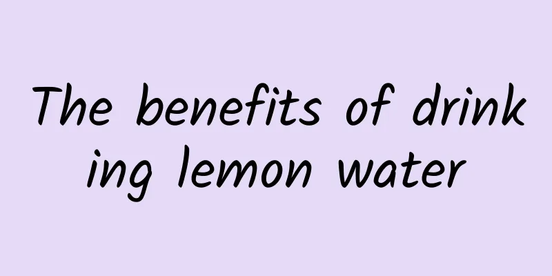 The benefits of drinking lemon water