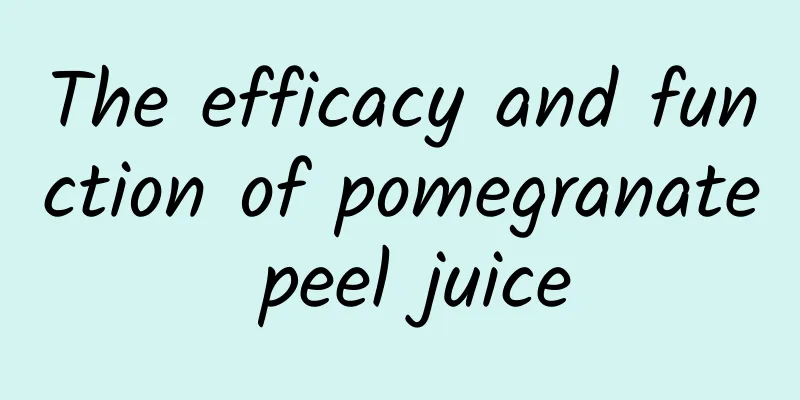 The efficacy and function of pomegranate peel juice