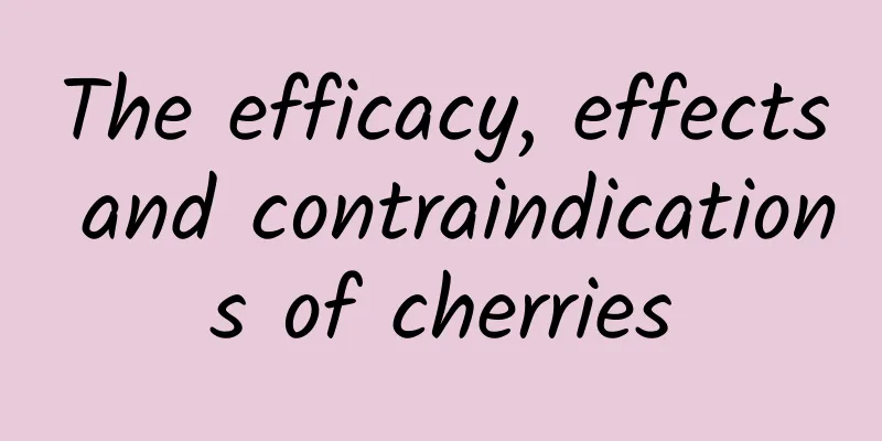 The efficacy, effects and contraindications of cherries