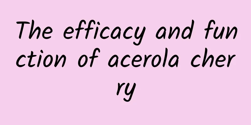 The efficacy and function of acerola cherry