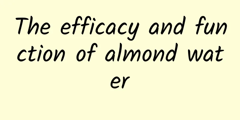 The efficacy and function of almond water