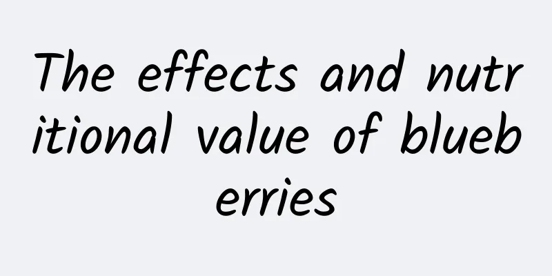 The effects and nutritional value of blueberries