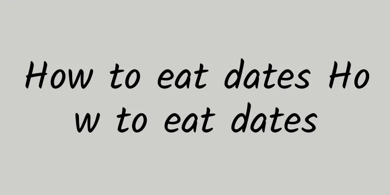 How to eat dates How to eat dates