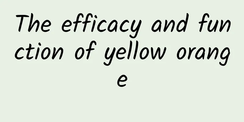 The efficacy and function of yellow orange