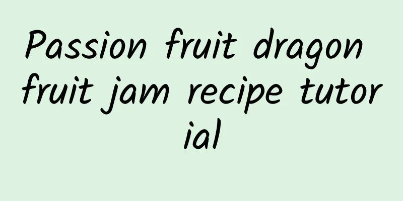 Passion fruit dragon fruit jam recipe tutorial