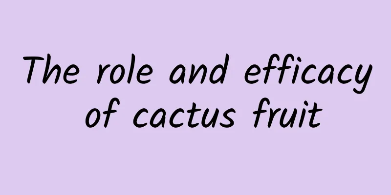 The role and efficacy of cactus fruit