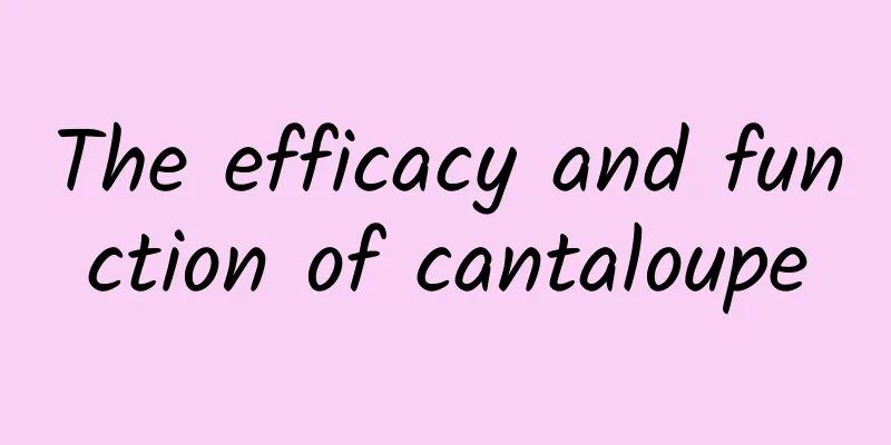 The efficacy and function of cantaloupe