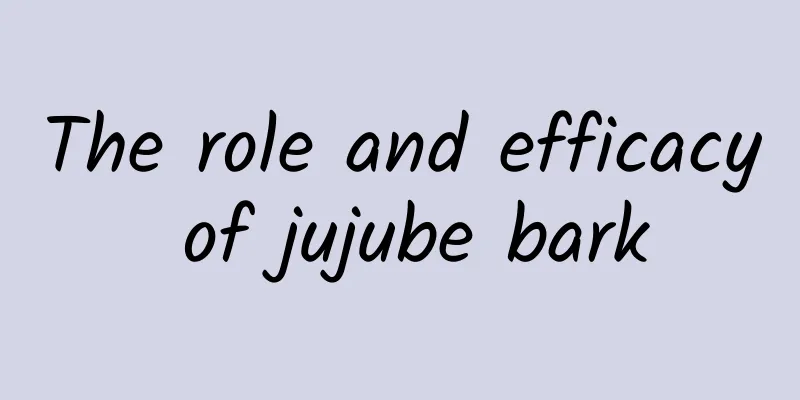 The role and efficacy of jujube bark