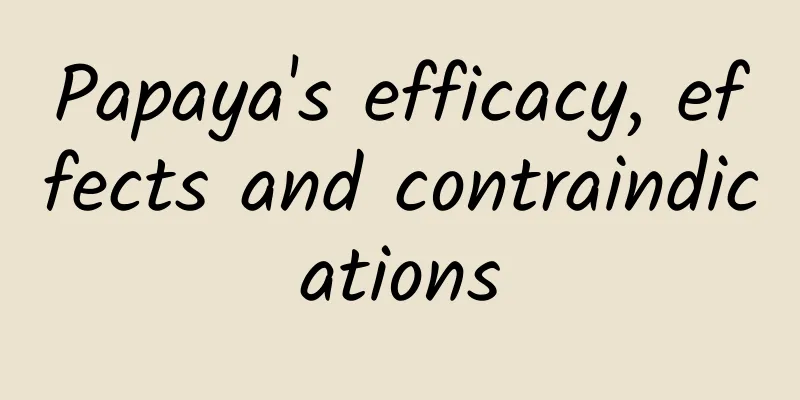 Papaya's efficacy, effects and contraindications